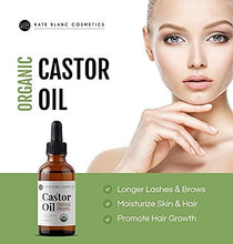 Load image into Gallery viewer, Kate Blanc Cosmetics Castor Oil (2oz), USDA Certified Organic, 100% Pure, Cold Pressed, Hexane Free Stimulate Growth for Eyelashes, Eyebrows, Hair. Skin Moisturizer &amp; Hair Treatment Starter Kit