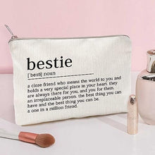 Load image into Gallery viewer, Bestie Definition Makeup Bag Best Friend Gift Work Bestie Friendship Gift Bestie Sister Gifts Sister College Sister Graduation