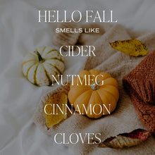 Load image into Gallery viewer, Sweet Water Decor Hello Fall Candle | Cinnamon, Apples, and Clove Autumn Scented Soy Candles for Home | 9oz Clear Jar, 40 Hour Burn Time, Made in the USA