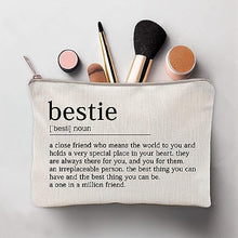 Load image into Gallery viewer, Bestie Definition Makeup Bag Best Friend Gift Work Bestie Friendship Gift Bestie Sister Gifts Sister College Sister Graduation